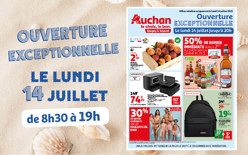 OOuverture exceptionnelle le lundi 14 juillet e 8h30 à 20h