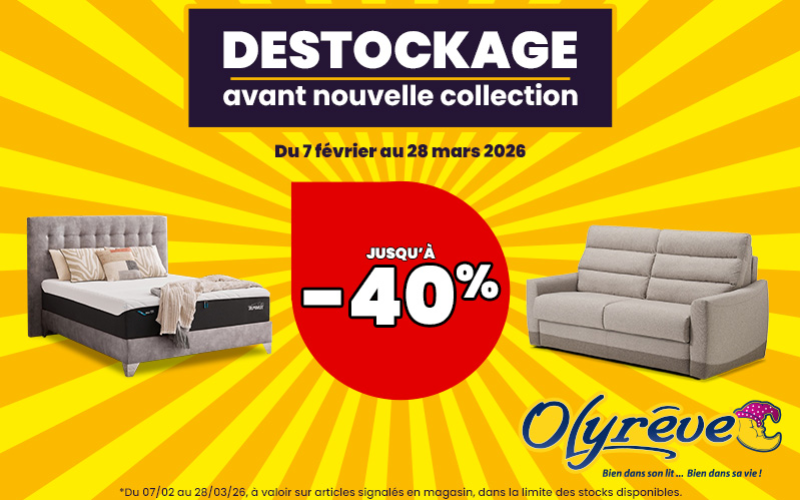OPÉRATION DÉSTOCKAGE chez Olyreve Literie !