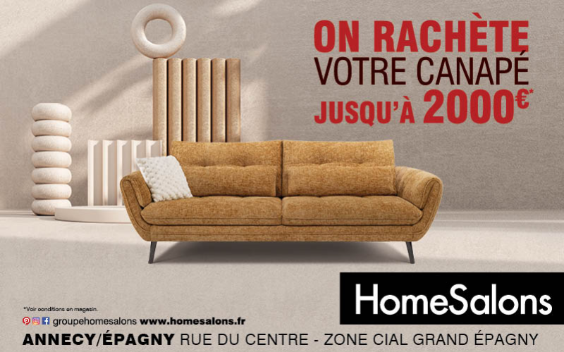 Opération Reprise de votre Canapé chez HomeSalons Epagny !