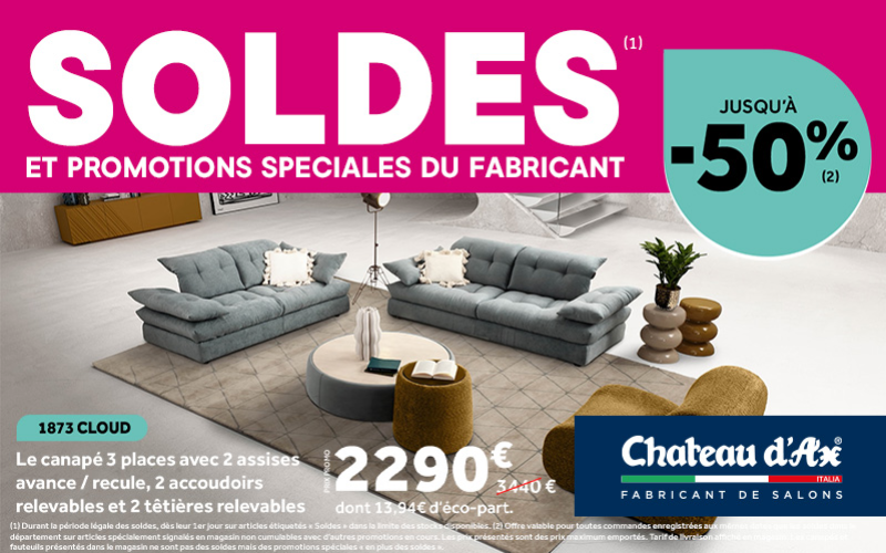 🔥 SOLDES CHEZ CHÂTEAU D’AX